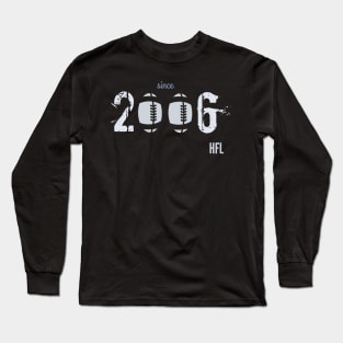 HFL since 2006 II Long Sleeve T-Shirt